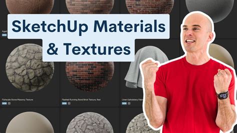 SketchUp Materials and Textures for 3D Models.